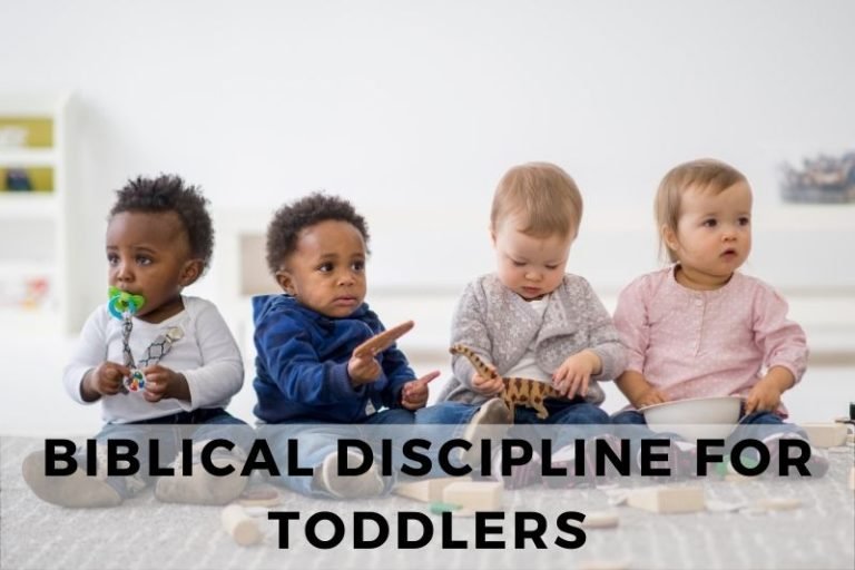 Biblical Discipline for Toddlers with Love and Patience