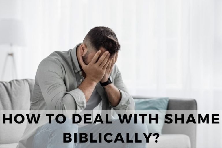How to Deal with Shame Biblically