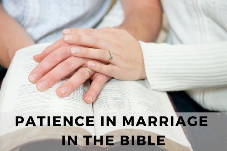 Patience in Marriage: Bible Verses for Long-Lasting Love